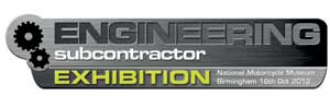 New for 2012: The Engineering Subcontractor Exhibition 